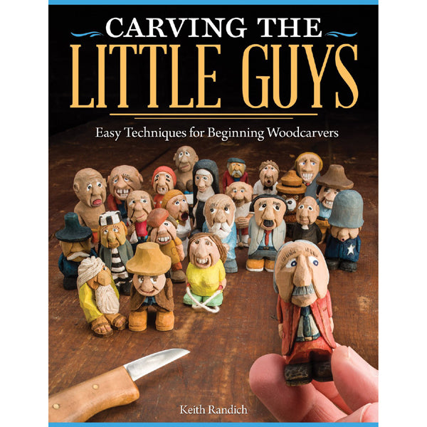 Carving the Little Guys - Keith Randich