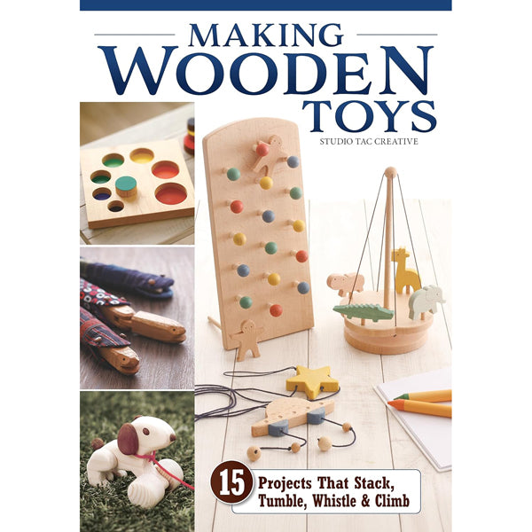 Making Wooden Toys - Studio Tac Creative