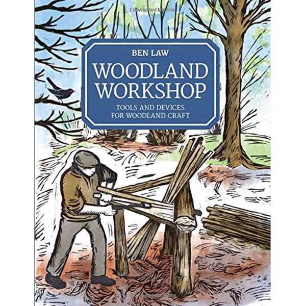 Woodland Workshop by Ben Law