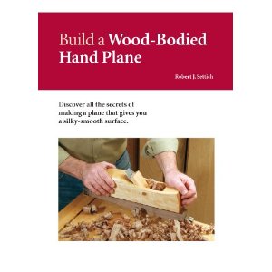 220907: Build a Wood Bodied Hand Plane DVD