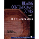 Hewing Contemporary Bowls