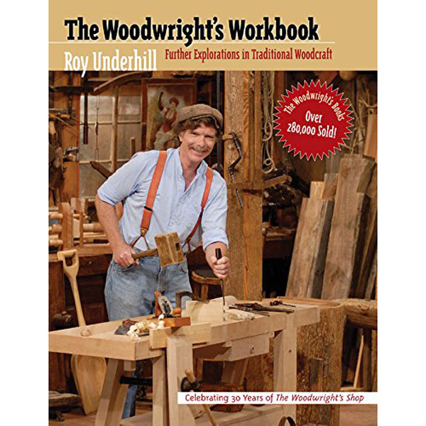 The Woodwright's Workbook
