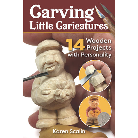 Carving Little Caricatures - Karen Scalin