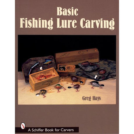 Basic Fish Lure Carving - Greg Hays