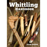 Whittling Handbook - Peter Benson