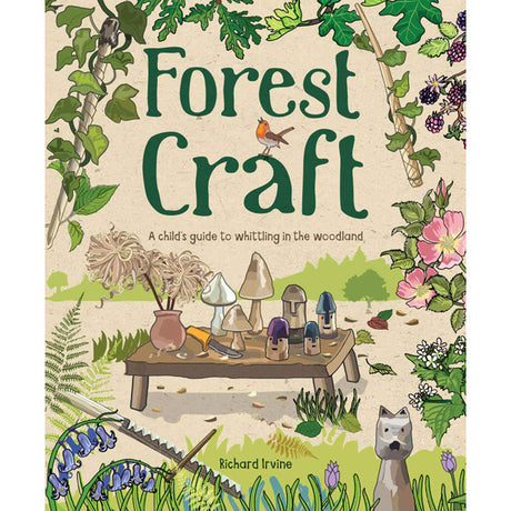 Forest Craft - Richard Irvine