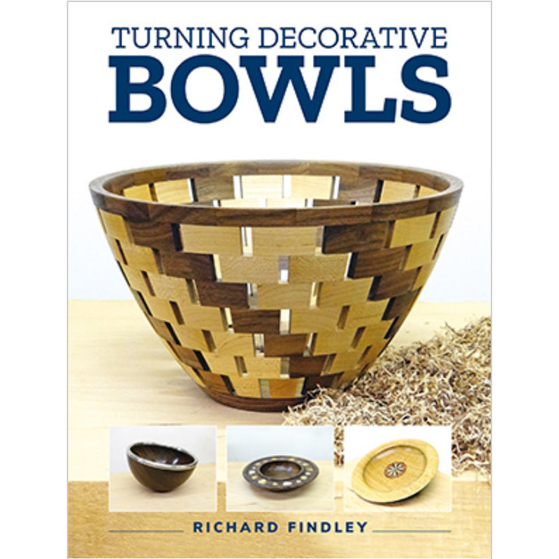 Turning Decorative Bowls - Richard Findley
