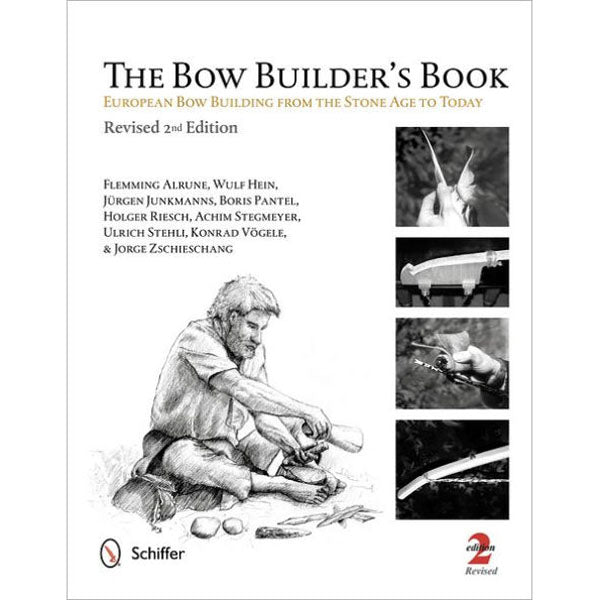 The Bow Builder's Book - Revised 2nd Edition