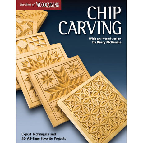 Best of Woodcarving Illustrated Magazine : Chip Carving