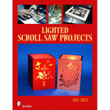Lighted Scroll Saw Projects - Sue Mey