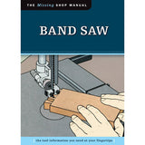 Band Saw ( Missing Shop Manual )