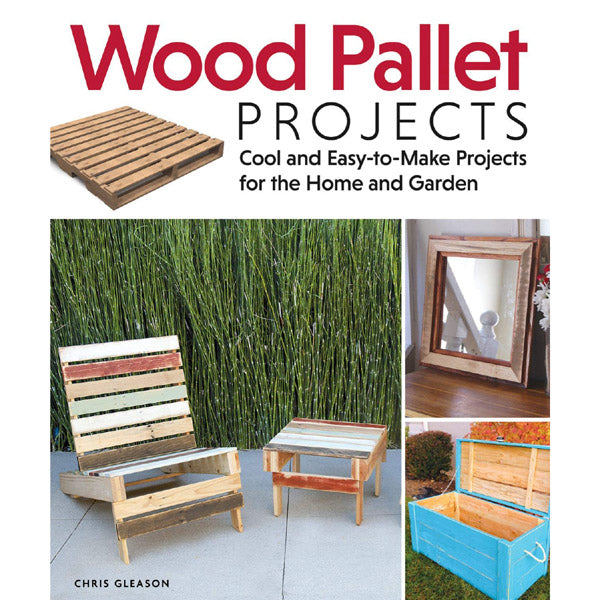 Wood Pallet Projects - Chris Gleason