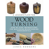 A Lesson Plan For Wood Turning