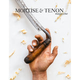Mortise & Tenon Magazine