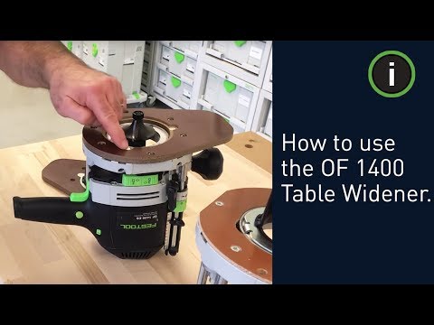 Table Widener for the Festool OF 1400 EQ Router